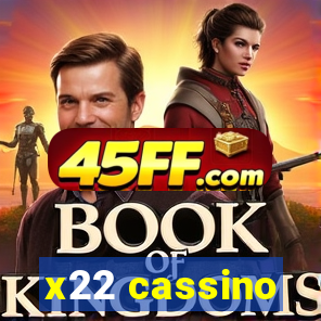 x22 cassino